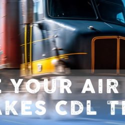 Texas cdl air brake test answers